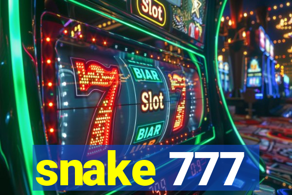 snake 777